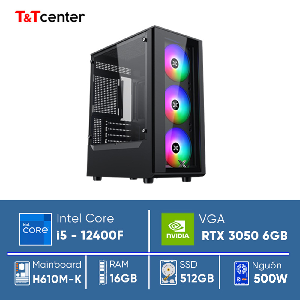 PC Gaming Core i5-12400F/ H610/ 16GB 3200MHz / SSD 512GB/ VGA RTX 3050 6GB / 500W/ Case Gaming 3F/ Tặng Tản Khí 